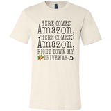 Here Comes Amazon Right Down My Driveway Christmas - Canvas Unisex T-Shirt
