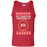 All I want for Christmas is EU ugly - Tank Top