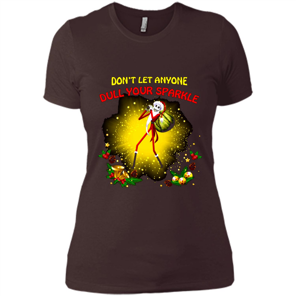Jack skellington Santa Don't Let Anyone Dull Your Sparkle Christmas