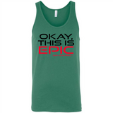 Okay, This is Epic' Ben Shapiro Quote - Canvas Unisex Tank