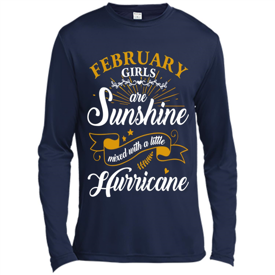 February Girl Are Sunshine Mixed With a Little Hurricane