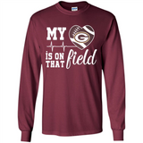 Green Bay Packers Football My Heart is on that Field - Long Sleeve T-Shirt