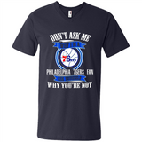 Don't Ask Me Why I'm A Philadelphia 76ers Fan Ask Yourself