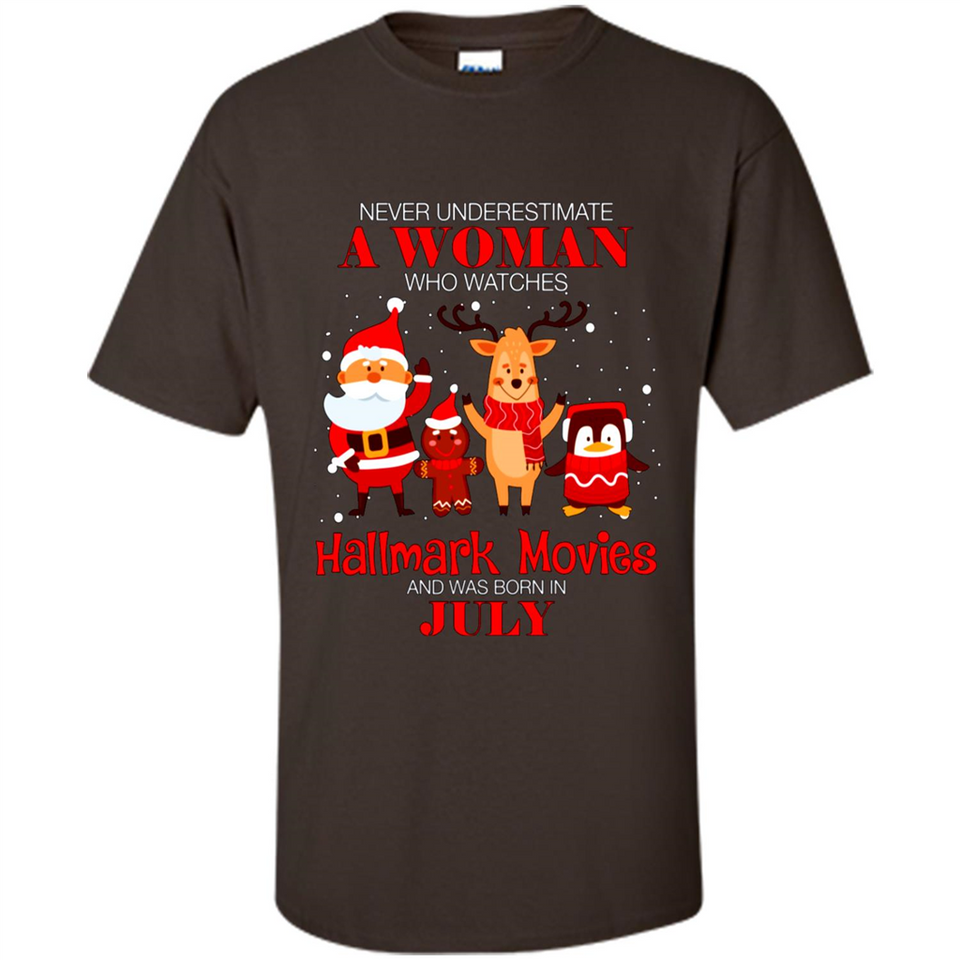 Never Underestimate A July Woman Watches Hallmark Movies Sweatshirt PINGPONG