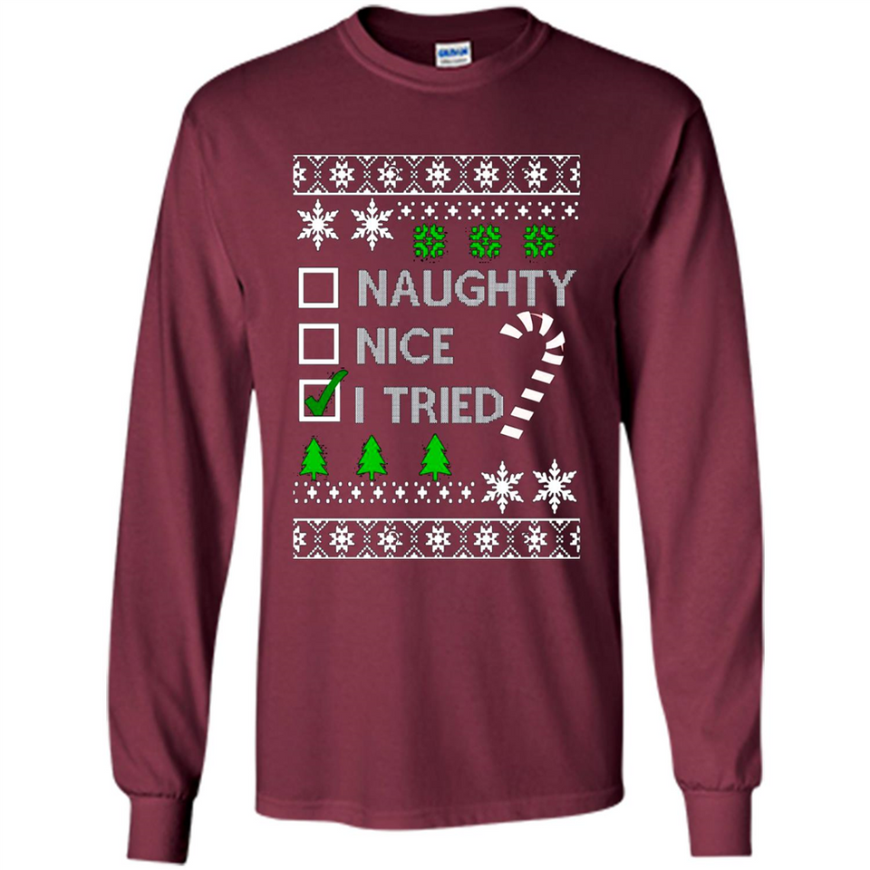 Naughty Nice I Tried Christmas sweatshirt PINGPONG