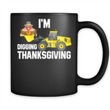 I'm Digging Thanksgiving Cute Turkey Tractor