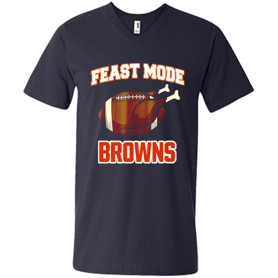 Feast Mode Browns Shirt - Cleveland Turkey Thanksgiving