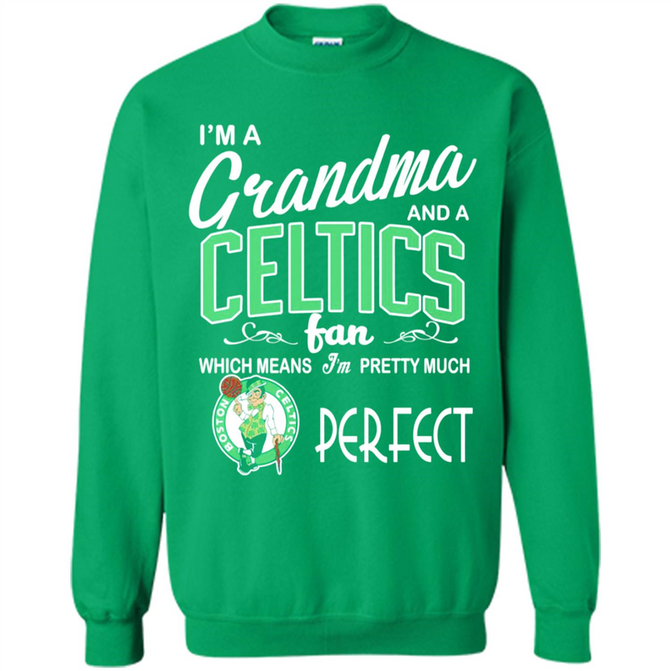 I'M A Grandma And A Boston Celtics Fans