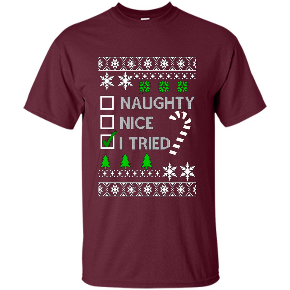 Naughty Nice I Tried Christmas sweatshirt PINGPONG