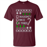Naughty Nice I Tried Christmas sweatshirt PINGPONG