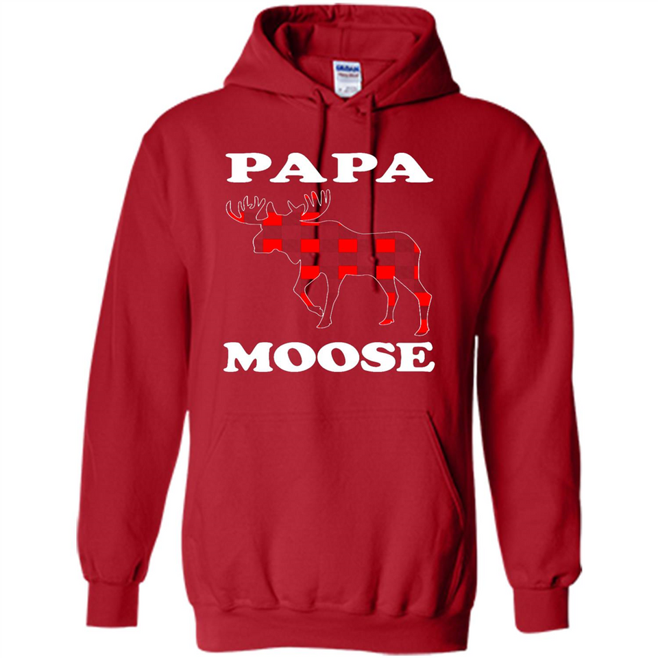 Papa Moose Funny Christmas Plaid Buffalo T-Shirt - Hoodie