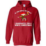 Elf If You Jingle My Bells I Guarantee You A White