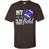 Buffalo Bills Football My Heart is on that Field - Shirt