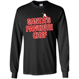 Funny Christmas Clothes - Santas Favorite Chef - Long Sleeve T-Shirt