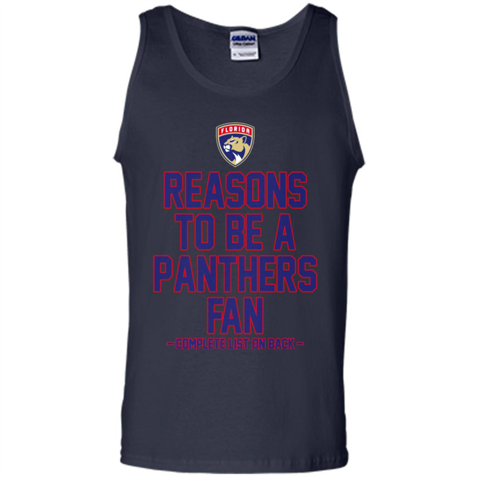 Reasons to be a Florida Panthers Fan Complete List on Back - Tank Top