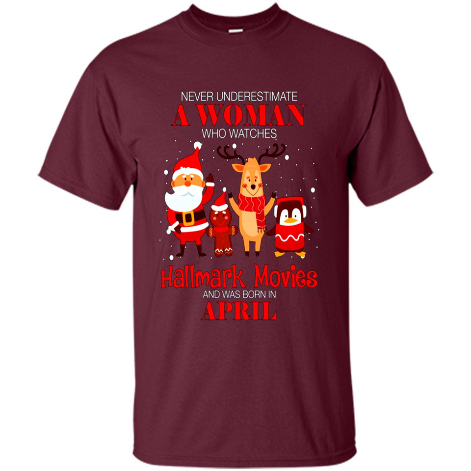 Never Underestimate An April Woman Watches Hallmark Movies Sweatshirt PINGPONG