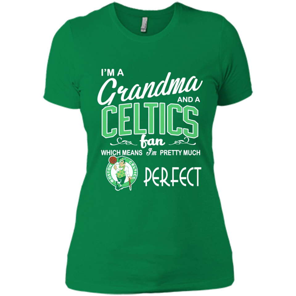 I'M A Grandma And A Boston Celtics Fans