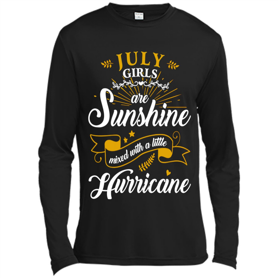 July Girl Are Sunshine Mixed With a Little Hurricane