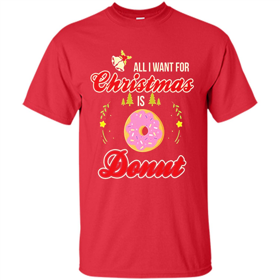 Perfect Costume For Girls. Xmas Shirt For Donut Lover