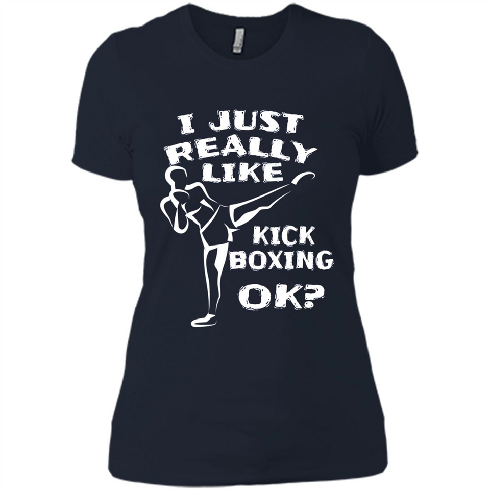 Kick Boxing Shirt Kick Boxer Boxing Workout - Ladies' Boyfriend T-Shirt