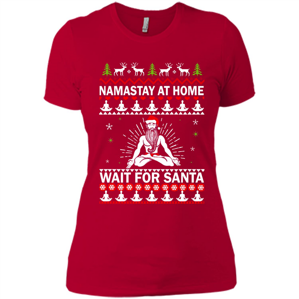 Namastay at home and wait for Santa Christmas - Ladies' Boyfriend T-Shirt