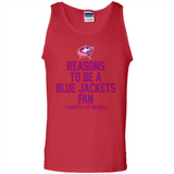 Reasons to be a Columbus Blue Jackets Fan Complete List on Back - Tank Top