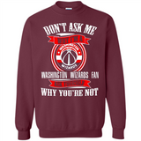 Don't Ask Me Why I'm A Washington Wizards Fan Ask Yourself