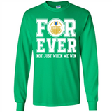 Edmonton Oilers Forever For ever not just when we win - Long Sleeve T-Shirt