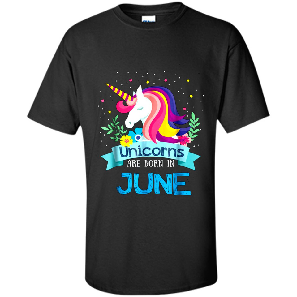 Unicorns are born in June Birthday Rainbow Gift Ladies Custom