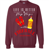 LIFE IS BETTER IN FLIP FLOPS WITH FIREBALL WHISKEY