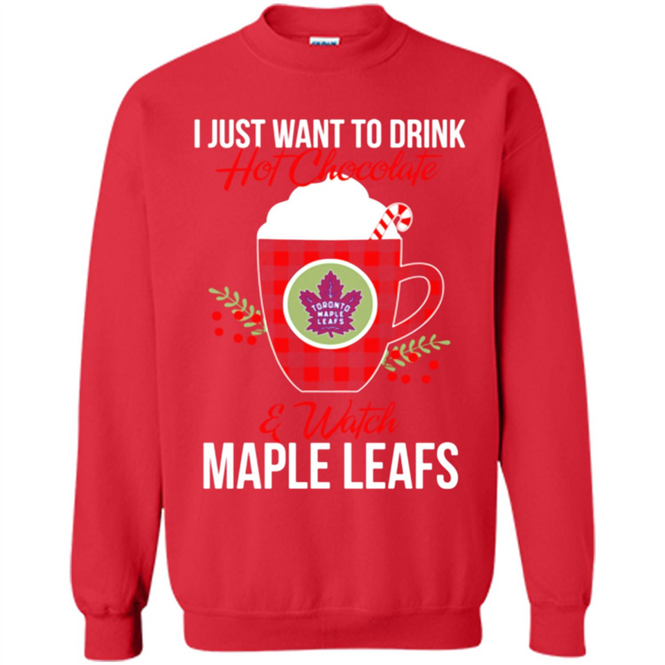 I Just Want To Drink Hot Chocolate & Watch Toronto Maple Leafs Ugly Christmas Sweater PINGPONG