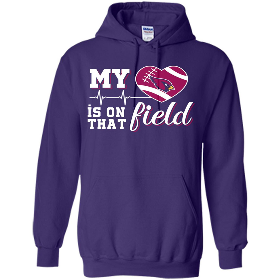 Arizona Cardinals Football My Heart is on that Field - Hoodie