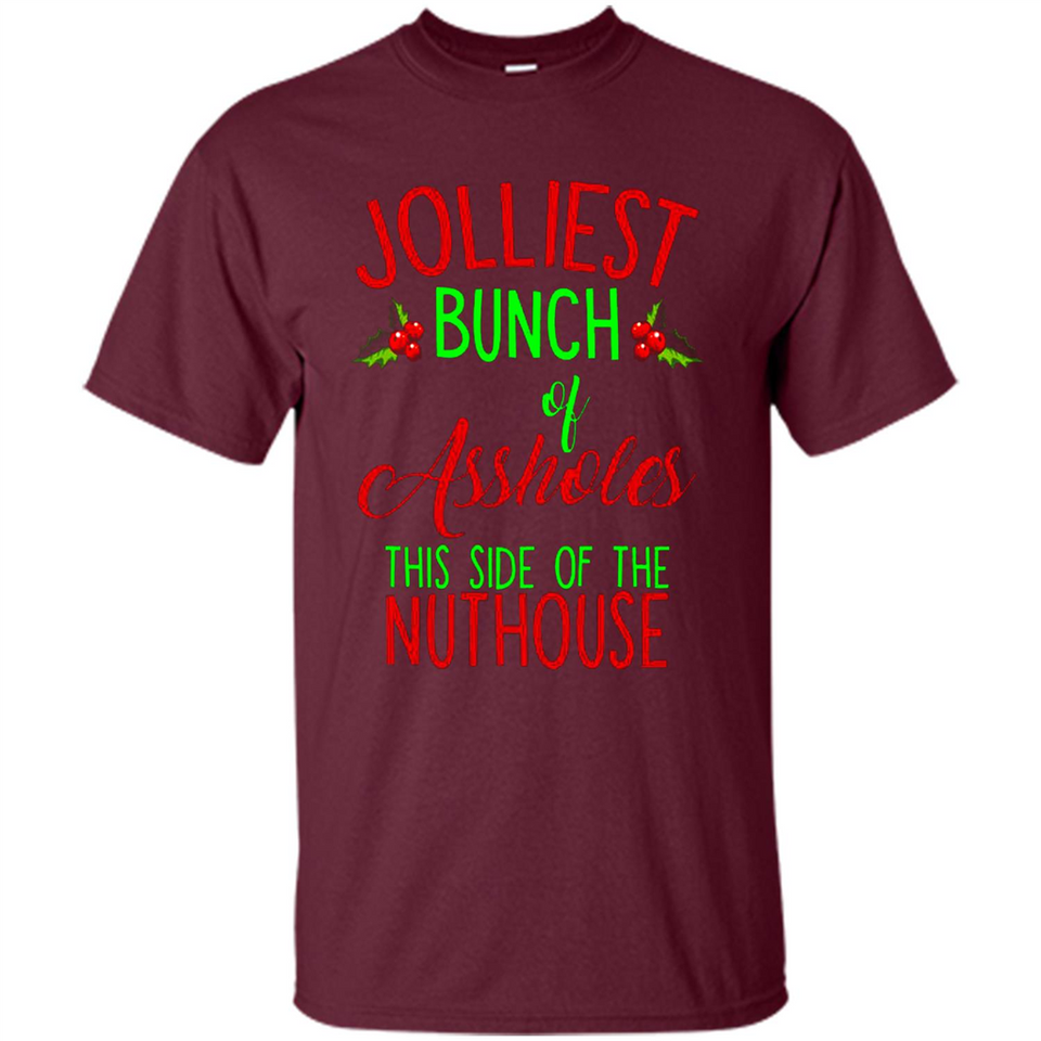 Jolliest Bunch Of Assholes This Side Of The Nuthouse Shirt PINGPONG - Shirt