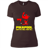Pikapool Gotta Kill Them All Shirt PINGPONG - Ladies' Boyfriend T-Shirt