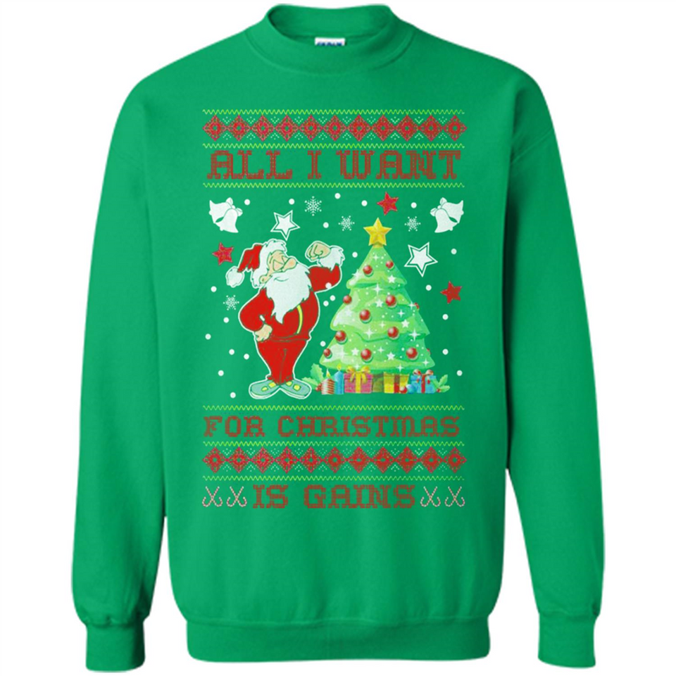 All I Want For Christmas Is Gains Christmas Tree Santa Claus