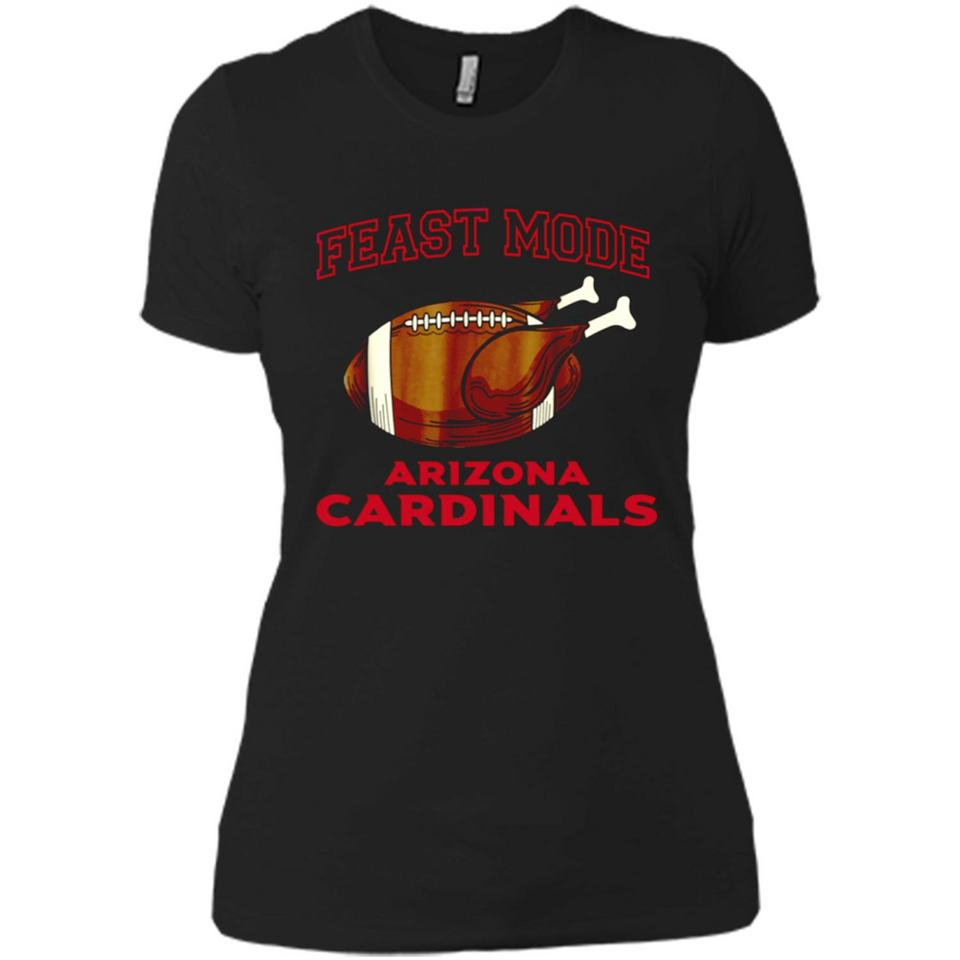 Feast Mode Cardinals Shirt - Arizona Turkey Thanksgiving