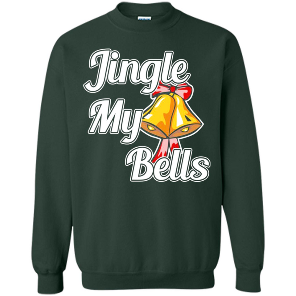 Jingle My Bells - Sweatshirt