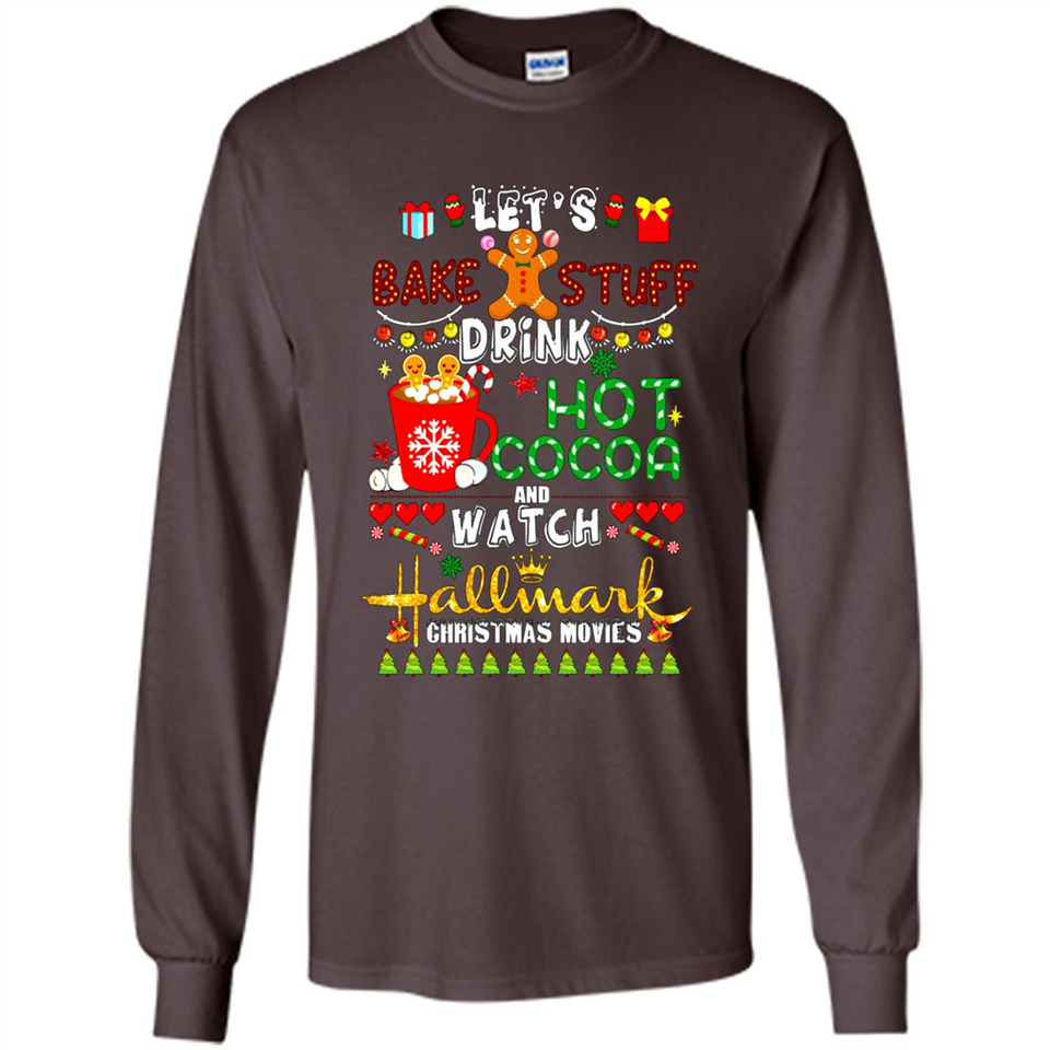 Let's Bake Stuff Drink Hot Cocoa Hallmark-Christmas Movies Sweatshirt PINGPONG