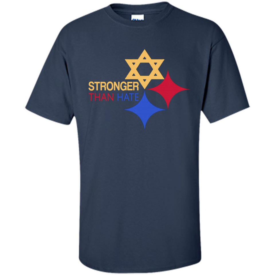 Pittsburgh Stronger Than Hate - Shirt