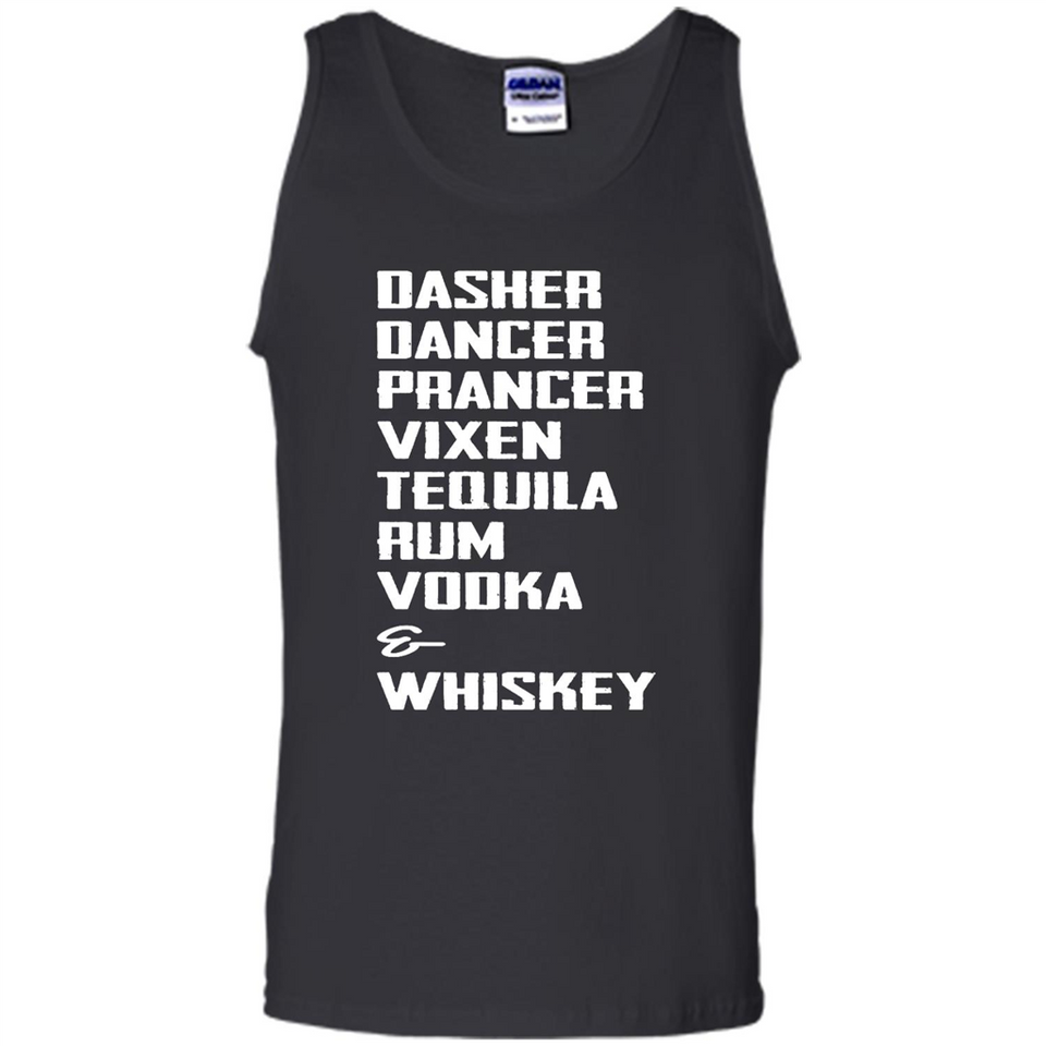 Dasher Dancer Prancer Vixen Tequila Rum Vodka Whiskey Reindeer Christmas T-Shirt - Tank Top