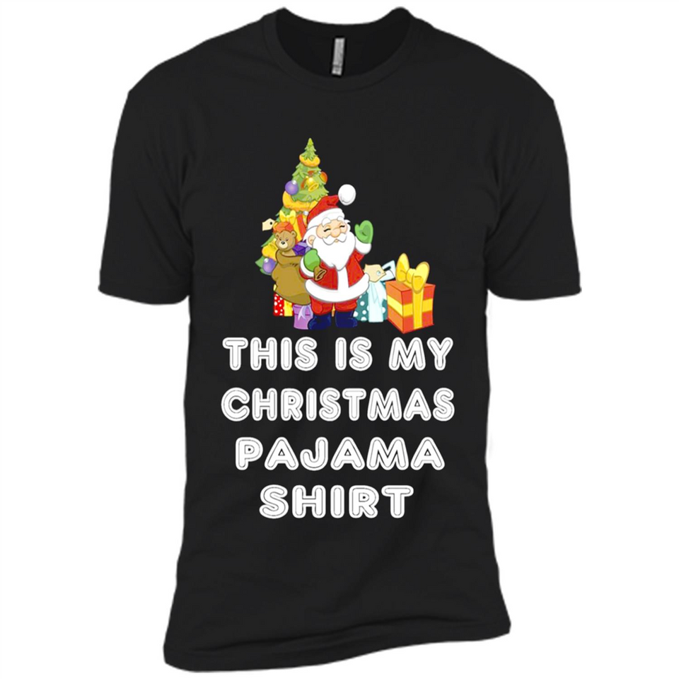 This is My Christmas Pajama Shirt - Santa Bear Tree Gift Tee