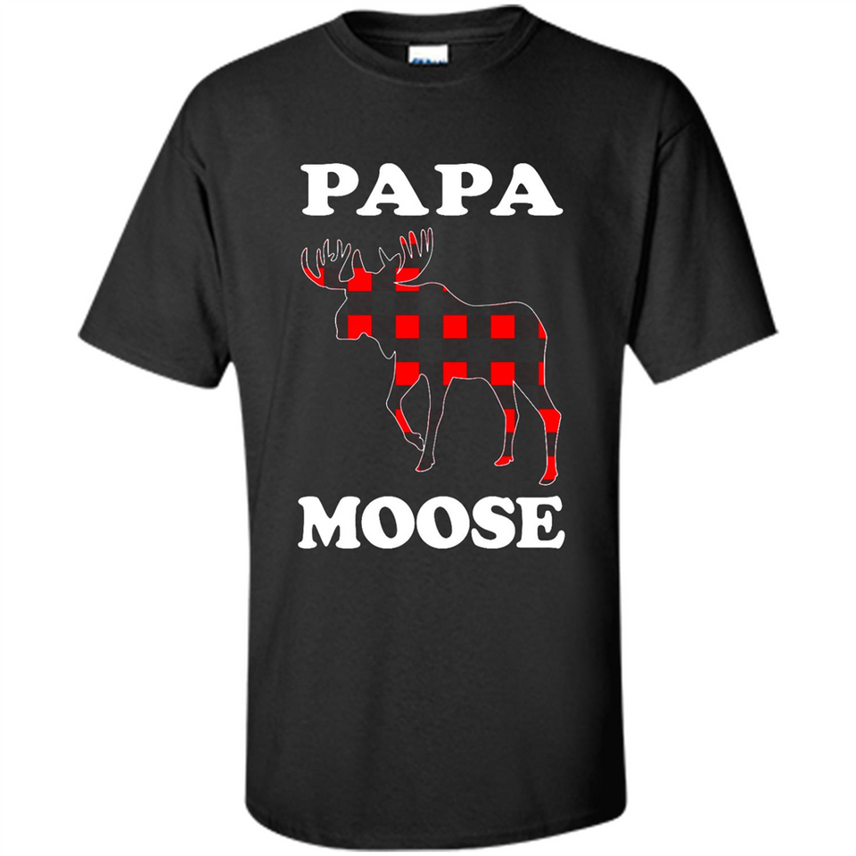 Papa Moose Funny Christmas Plaid Buffalo T-Shirt - Shirt