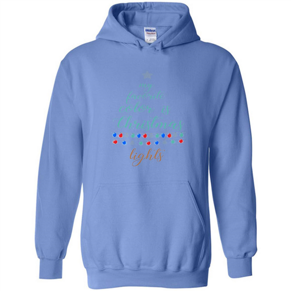 My Favorite Color is Christmas Lights Xmas Sporty T-Shirt - Hoodie