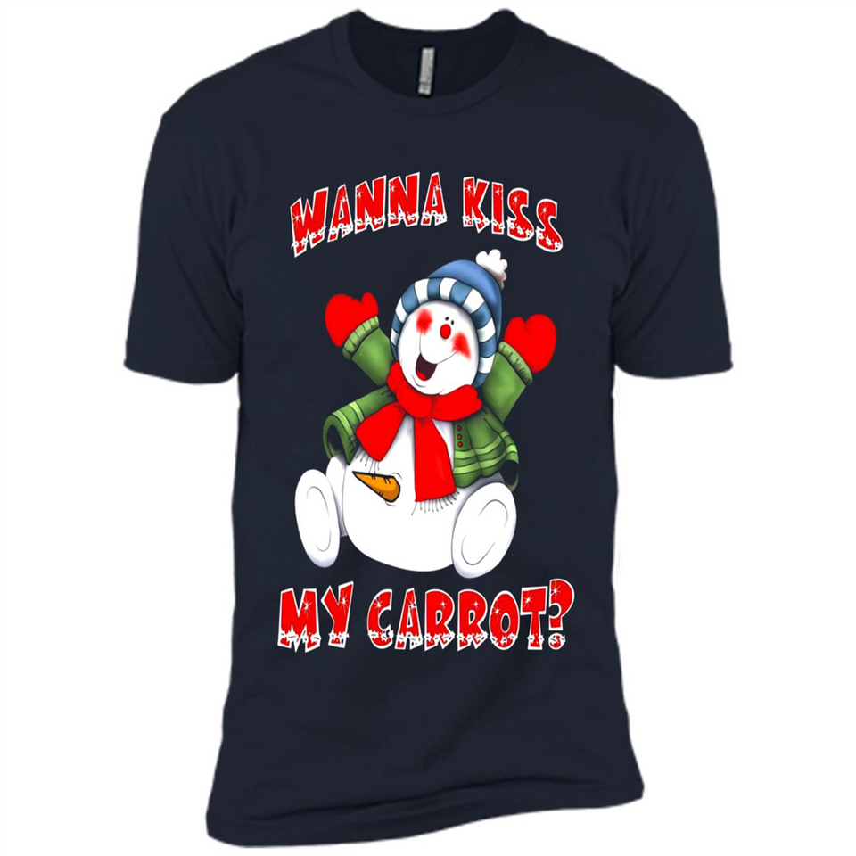 Snowman Wanna Kiss My Carrot Christmas - Premium Short Sleeve T-Shirt