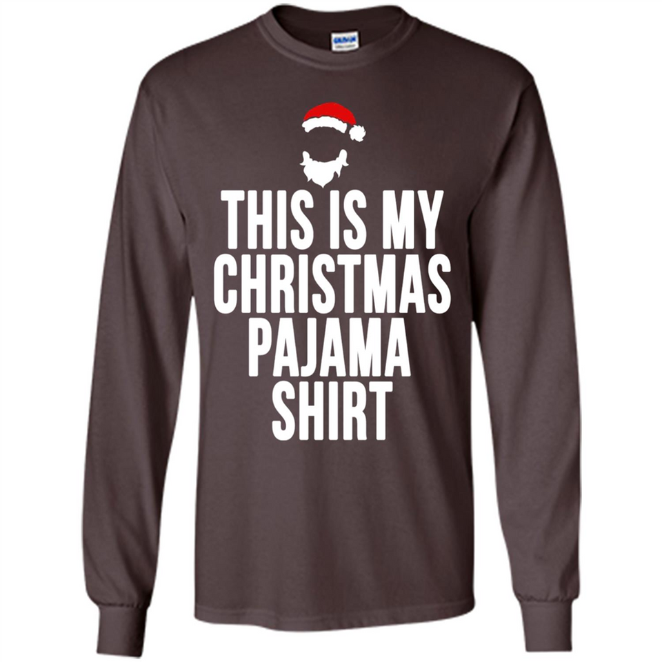This is my pajama Tshirt Christmas - Long Sleeve T-Shirt