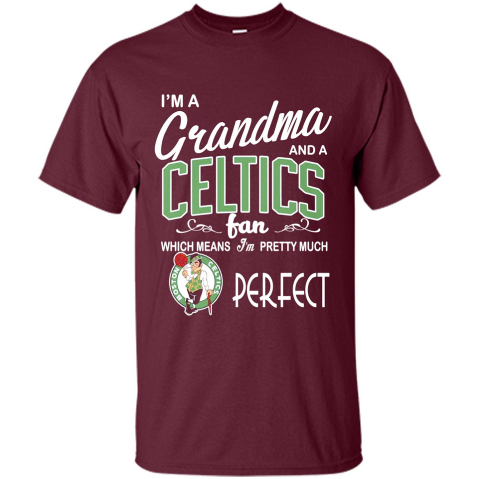 I'M A Grandma And A Boston Celtics Fans