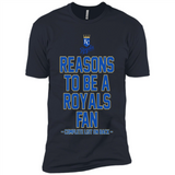 Reasons to be a Kansas City Royals Fan Complete List on Back - Premium Short Sleeve T-Shirt