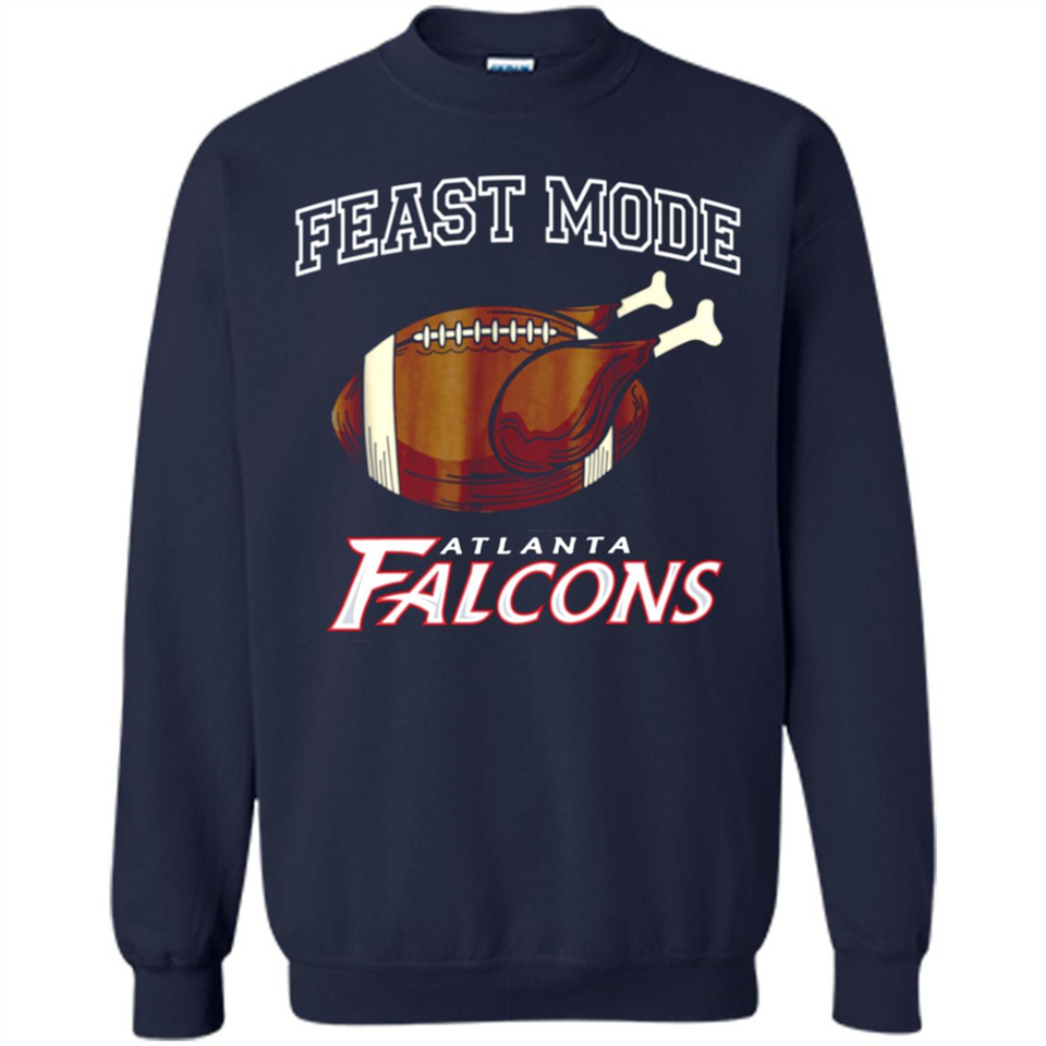Feast Mode Falcons Shirt - Atlanta Turkey Thanksgiving