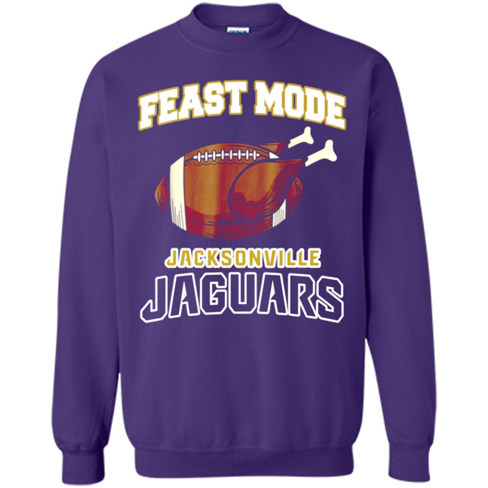 Feast Mode Jaguars Shirt - Jacksonville Turkey Thanksgiving