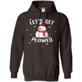 Let's Get Plowed Funny Christmas Snowman - Hoodie